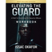 Elevating the Guard Workbook