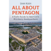 All About Pentagon: A Kid's Guide to America's Military Headquarters
