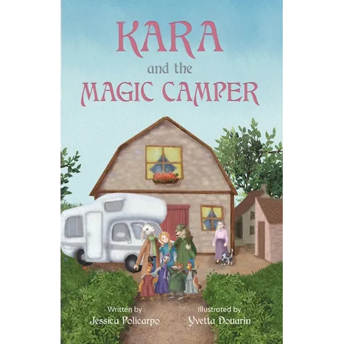 Kara and the Magic camper