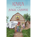 Kara and the Magic camper