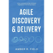 Agile Discovery & Delivery: A Survival Guide for New Software Engineers & Tech Entrepreneurs