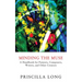 Minding the Muse: A Handbook for Painters, Composers, Writers, and Other Creators