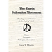 The Earth Federation Movement. Founding a Global Social Contract. History, Documents, Vision