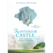 The Interior Castle: A Boy's Journey Into the Riches of Prayer