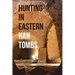 Hunting in Eastern Han Tombs