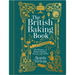 The British Baking Book: The History of British Baking, Savory and Sweet