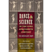 Dance and Science in the Long Nineteenth Century: The Articulate Body