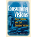 Consuming Visions: Mass Culture and the Lourdes Shrine