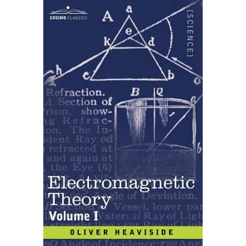 Electromagnetic Theory, Volume 1