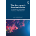 The Lecturer's Survival Guide: An Introduction to Successful Teaching in Higher Education