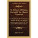 St. Anthony Of Padua, Doctor Of The Church Universal: A Critical Study Of The Historical Sources Of The Life, Sanctity, Learning And Miracles Of The S