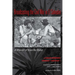 Broadcasting the Civil War in El Salvador: A Memoir of Guerrilla Radio