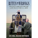 Rites and Wrongs: One Man's Struggle for the Latin Mass in the U.S. Army