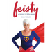 Feisty: A Memoir in Little Pieces