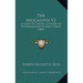 The Apocalypse V2: A Series Of Special Lectures On The Revelation Of Jesus Christ (1882)