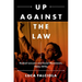 Up Against the Law: Radical Lawyers and Social Movements, 1960s-1970s
