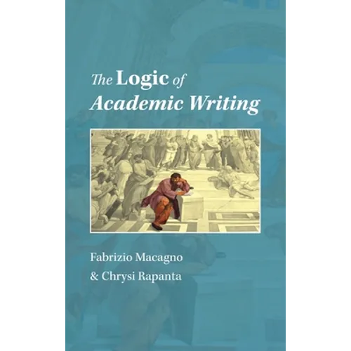 The Logic of Academic Writing