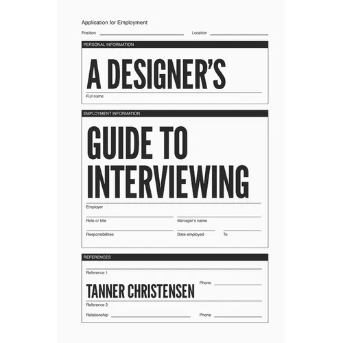 A Designer's Guide to Interviewing