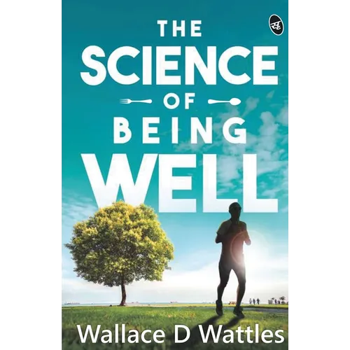 The Science Of Being Well