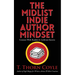 The Midlist Indie Author Mindset
