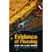 Evidence of Flossing: What We Leave Behind