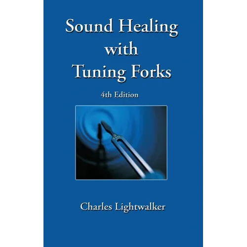 Sound Healing With Tuning Forks