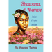 Shawana, A Memoir