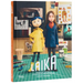Laika: The Magic Behind a Stop-Motion Dream Factory: Two Decades of Groundbreaking Animation from Coraline to Wildwood
