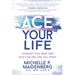 Ace Your Life: Unleash Your Best Self and Live the Life You Want