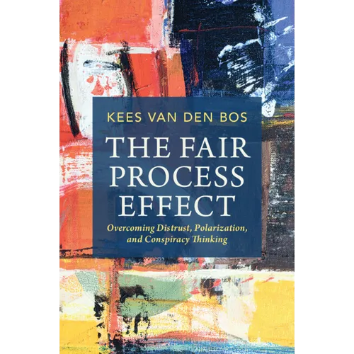 The Fair Process Effect