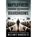 Battlefields to Boardrooms