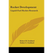 Rocket Development: Liquid-Fuel Rocket Research