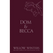 Dom & Becca: Dirty Dom