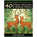 Coloring Books For Adults Volume 2: 40 Stress Relieving And Relaxing Patterns