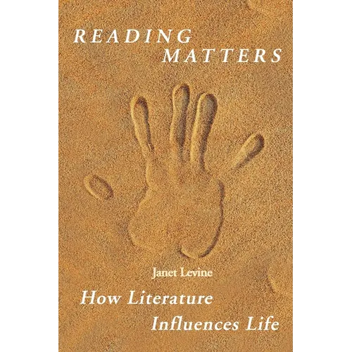 Reading Matters: How Literature Influences Life