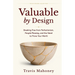 Valuable by Design: Breaking Free from Perfectionism, People-Pleasing, and the Need to Prove Your Worth