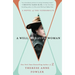A Well-Behaved Woman: A Novel of the Vanderbilts