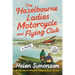 The Hazelbourne Ladies Motorcycle and Flying Club