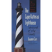 Cape Hatteras Lighthouse Sentinel of the Shoals