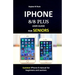 IPHONE 8/8 plus USER GUIDE FOR SENIORS: Updated iPhone 8 manual for beginners and seniors
