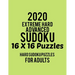 2020 Extreme Hard Advanced Sudoku 16*16 Puzzles: Hard Level for Adults - All 16*16 Hard 80+ Sudoku - Sudoku Puzzle Books - Sudoku Puzzle Books Hard -