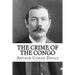The Crime of the Congo Arthur Conan Doyle
