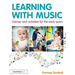 Learning with Music: Games and Activities for the Early Years