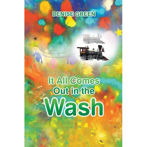 It All Comes Out in the Wash