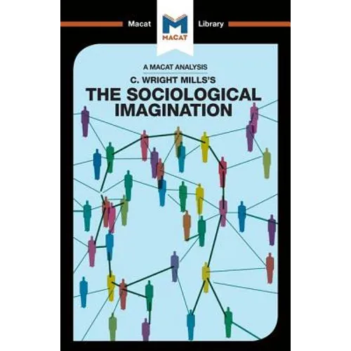 An Analysis of C. Wright Mills's the Sociological Imagination