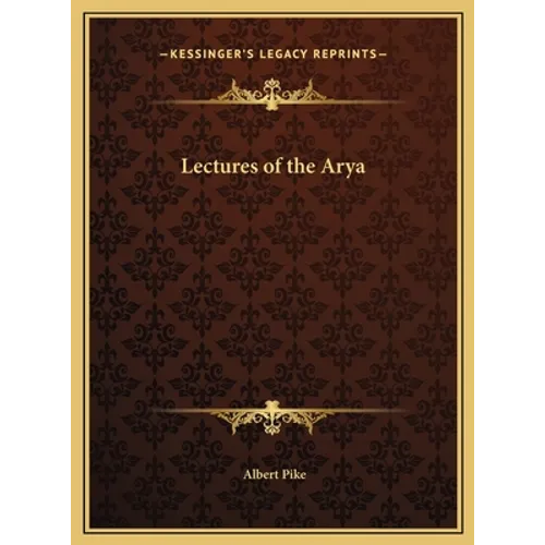 Lectures of the Arya