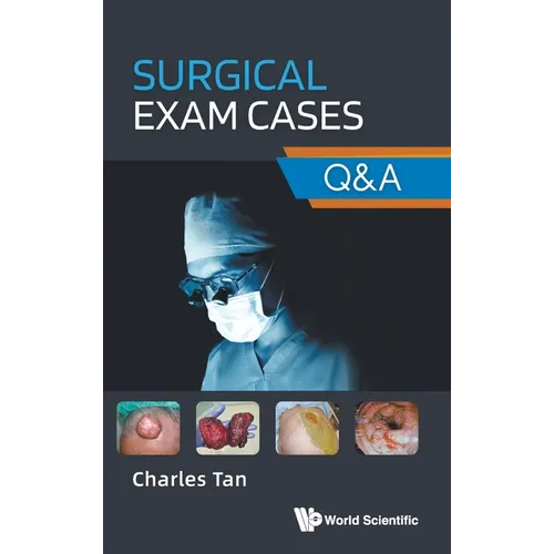 Surgical Exam Cases: Q&A