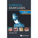 Surgical Exam Cases: Q&A