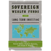 Sovereign Wealth Funds and Long-Term Investing