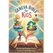Geneva Bible for Kids: Nurturing Young Hearts